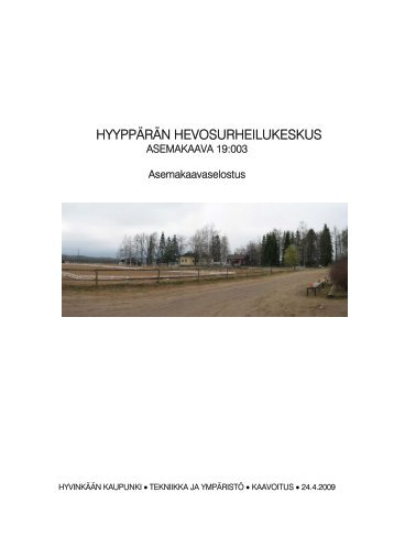 Asemakaavaselostus - Hyvinkaan kaupunki