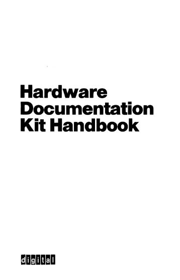Hardware Documentation Kit Handbook - Bitsavers