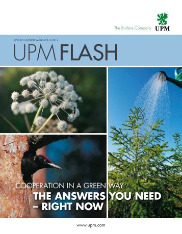 The answers you need â righT now - UPM Paper