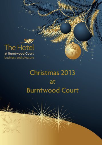 Christmas Events 2013 - Burntwood Court Hotel and Spa