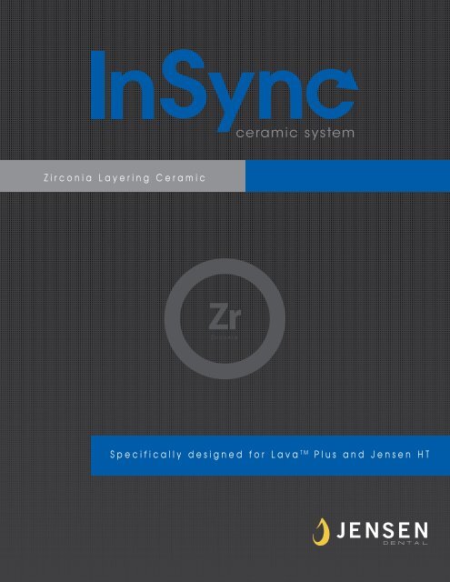 InSync Zr Full IFU - Jensen Dental