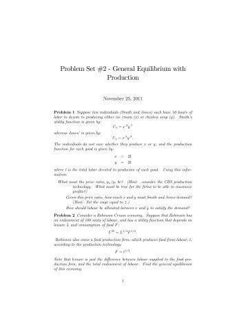 Problem Set #2 " General Equilibrium with Production