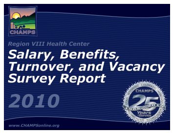 2010 CHAMPS Region VIII Health Center Salary, Benefits, Turnover ...