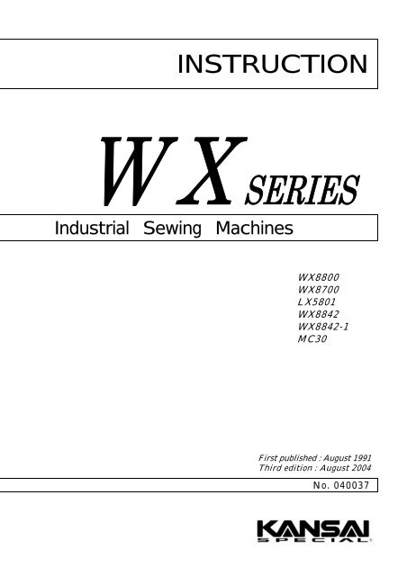 Instruction manual for Kansai WX series - Superior Sewing Machine ...