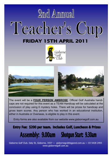 2011 Teacher's Cup @ Gisborne Golf Club. Entry Form .pub