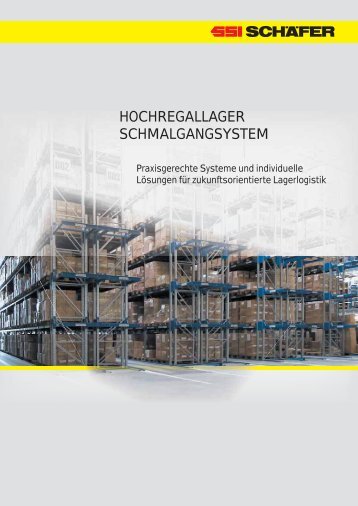 HOCHREGALLAGER SCHMALGANGSYSTEM