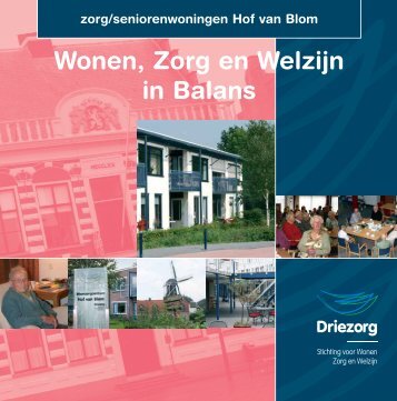 Zorg/Seniorenwoningen Hof van Blom - Driezorg