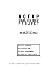 Download the complete interview - ACTUP Oral History Project