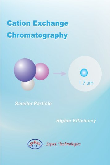 faster separations using agilent weak cation exchange columns cation exchange chromatography