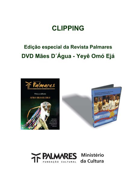 Edição especial da Revista Palmares / DVD Mães D´Água