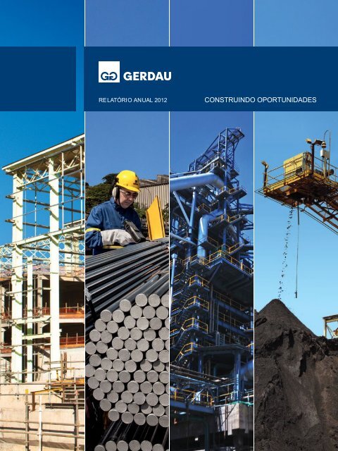 CONSTRUINDO OPORTUNIDADES - Gerdau