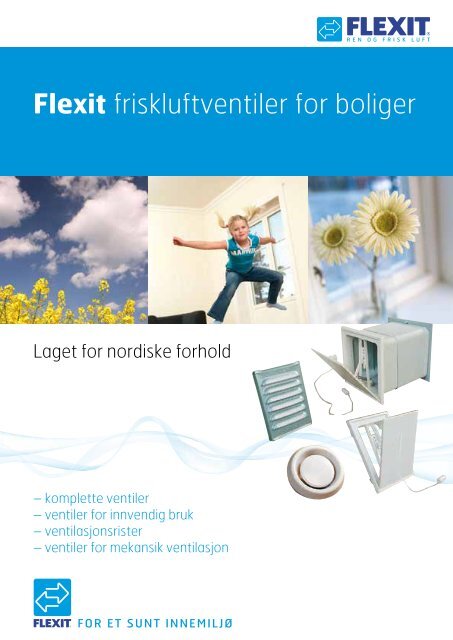 Flexit Ventilatorventil Montering () Flexit Ventilatorventil Montering
