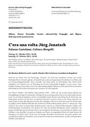 C'era una volta Jürg Jenatsch Palazzo Castelmur, Coltura (Bergell)