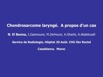 Chondrosarcome laryngÃ©. A propos d'un cas