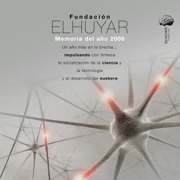 Memoria del aÃ±o 2008 - Elhuyar Fundazioa