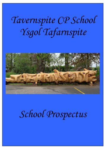 Tavernspite CP School Ysgol Tafarnspite School Prospectus