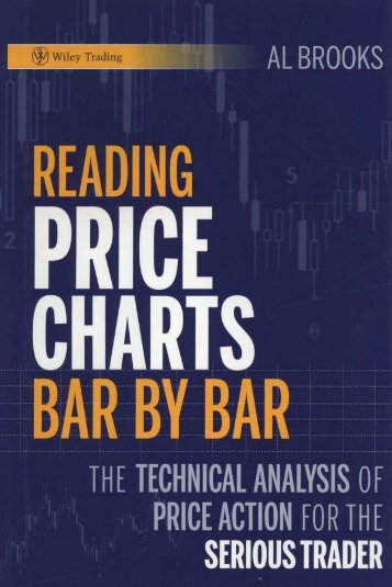 Reading Price Charts Bar by Bar_ The Tec - Al Brooks