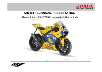 YZR-M1 TECHNICAL PRESENTATION - Mototribu