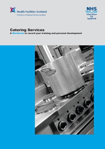 Catering Services Workbook [PDF - 5Mb] - Health Facilities Scotland