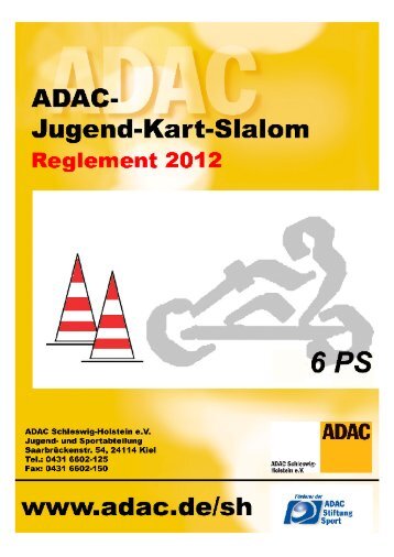 Reglement 2012 – ADAC-Jugend-Kart-Slalom ADAC Schleswig ...