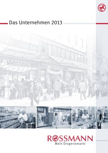 Das Unternehmen 2013 - Rossmann