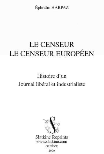 LE CENSEUR LE CENSEUR EUROPÃEN - Institut Coppet