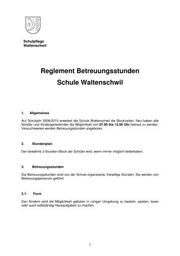 Reglement Betreuungsstunden Schule Waltenschwil