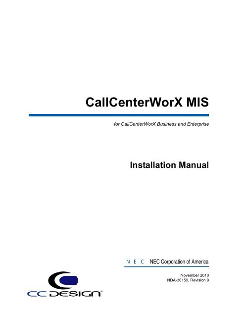 Nec Control Works Software CallCenterWorX MIS Installation Manual - NEC Corporation of ...