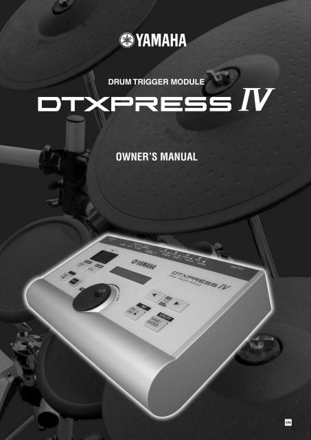 DTXPRESS IV Owner's Manual - American Musical Supply