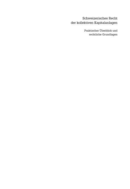 Schweizerisches Recht der kollektiven Kapitalanlagen - offen.pdf