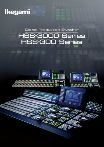 HSS-3000 Series HSS-300 Series HSS-3000 Series HSS-300 ...