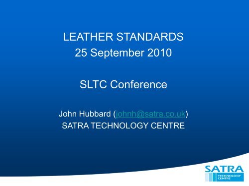 View PowerPoint presentation as pdf - SLTC. Society of Leather ...