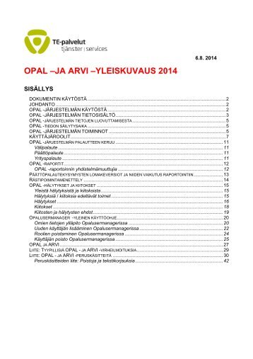 OPAL -JÃRJESTELMÃN YLEISKUVAUS 2012 - mol.fi