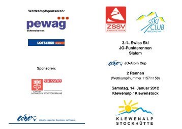 3./4. Swiss Ski JO-Punkterennen Slalom 2 Rennen Samstag, 14 ...