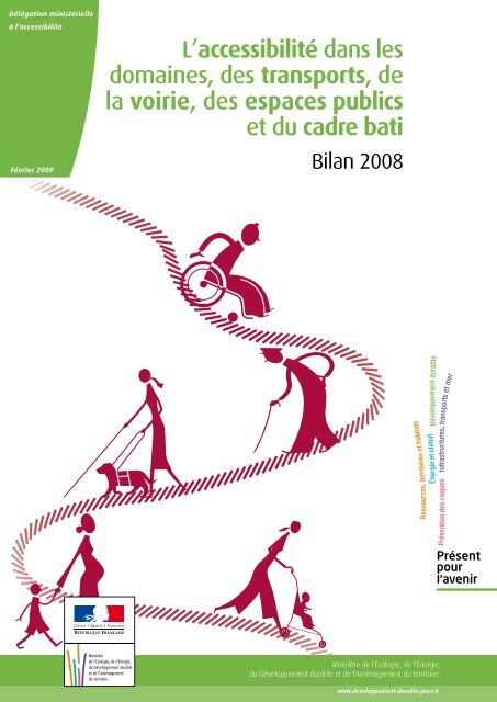 Bilan Accessibilité 2008 - Ministère du Développement durable