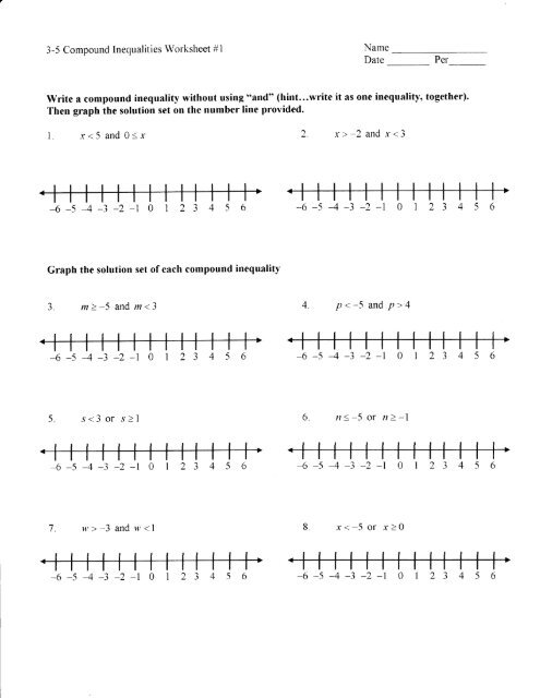 3-5 Compound Inequalities Worksheet #l Name Date Per Write a 