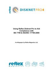 Using Reflex Disknet Pro to Aid Compliance with BS 7799 & ISO/IEC ...