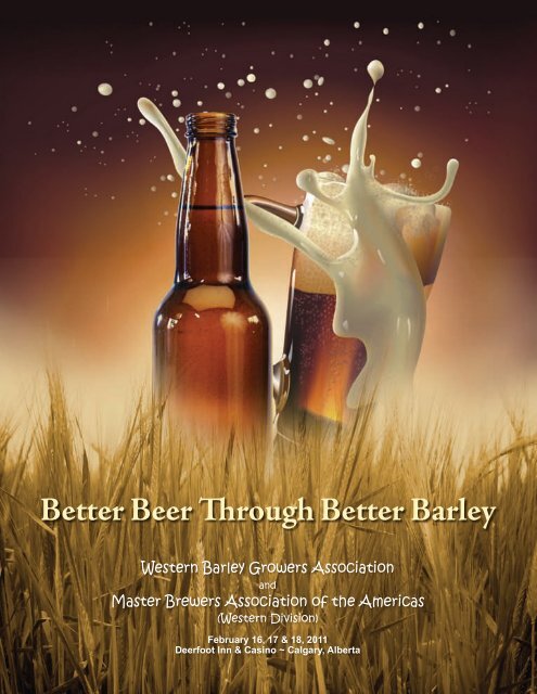 Better Beer Through Better Barley - Western Barley Growers ...