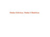 Ondas Esfericas. Ondas Cilindricas