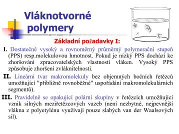 3. Vláknotvorné polymery