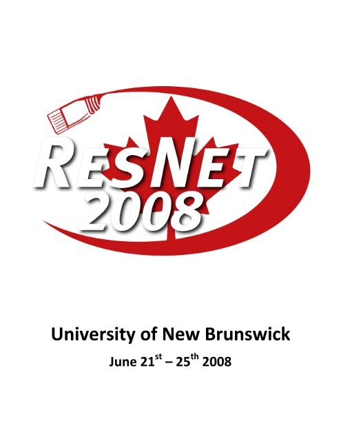 University of New Brunswick - The 2013 ResNet Student ...