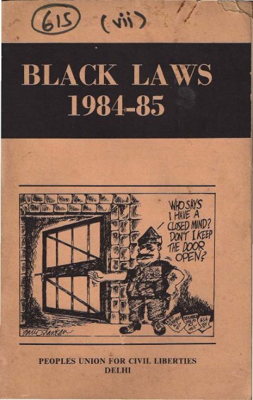 Black Laws in India Part 1 - People's Union for Civil Liberties