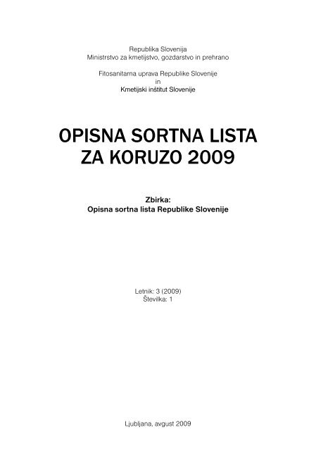 Opisna sOrtna lista za kOruzO 2009 - Fitosanitarna uprava RS