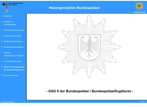 Neuorganisation Bundespolizei - des Bundesministerium des Innern