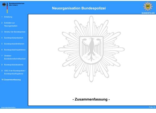 Neuorganisation Bundespolizei - des Bundesministerium des Innern