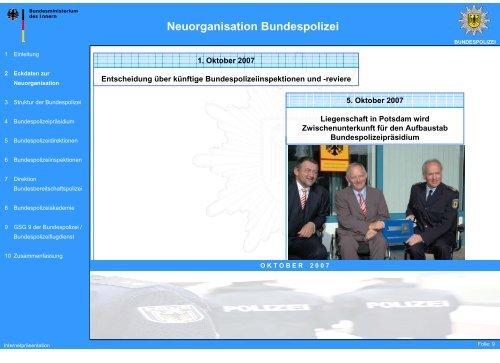 Neuorganisation Bundespolizei - des Bundesministerium des Innern