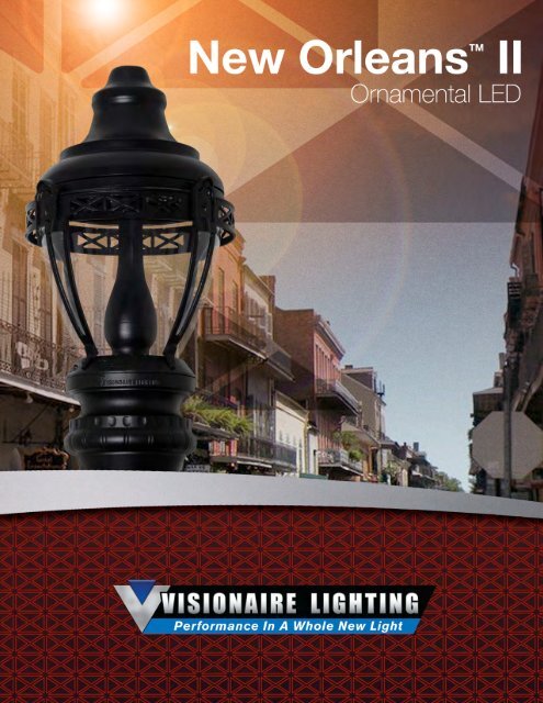 New Orleans II - Visionaire Lighting, LLC