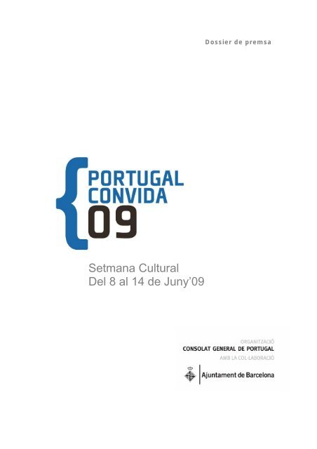 Setmana Cultural Del 8 al 14 de Juny'09 - Portugal Convida