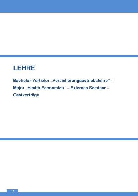 Jahresbericht 2011 - Institut fÃ¼r Versicherungsbetriebslehre - Leibniz ...