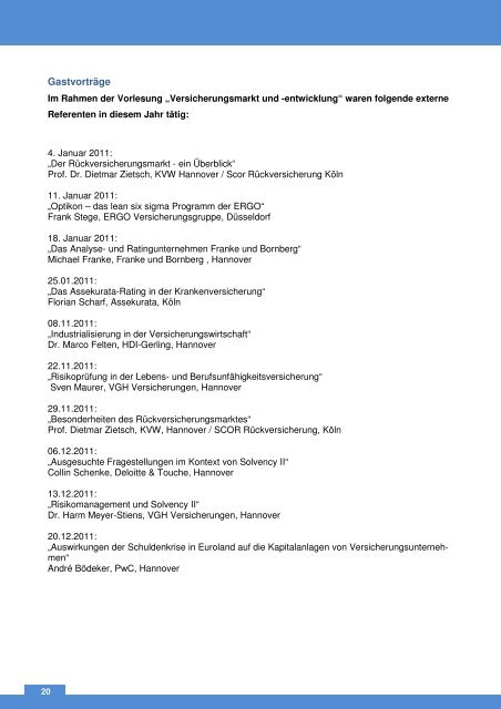 Jahresbericht 2011 - Institut fÃ¼r Versicherungsbetriebslehre - Leibniz ...